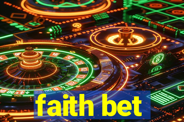 faith bet